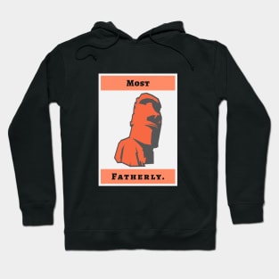 Most Fatherly Dad Hoodie